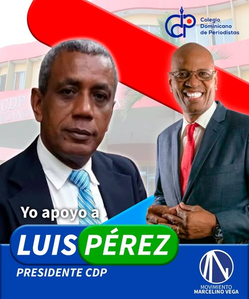 El periodista  Rolando Correa  respalda la candidatura presidencial del maestro de periodismo y gremialista Luis Perez Novas, candidato de la plancha No.1 del CDP. Éxitos, maestro.