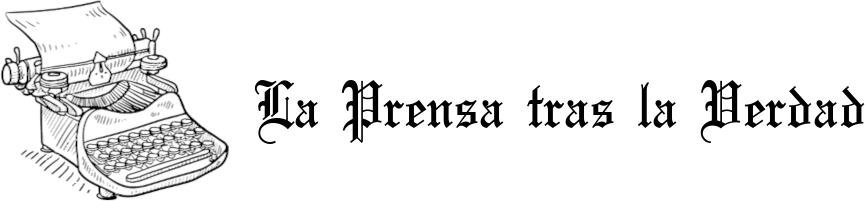La Prensa tras la verdad