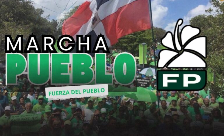 La Fuerza del Pueblo en el desarrollo de la marcha denuncia el crecimiento de la pobreza en el gobierno del PRM