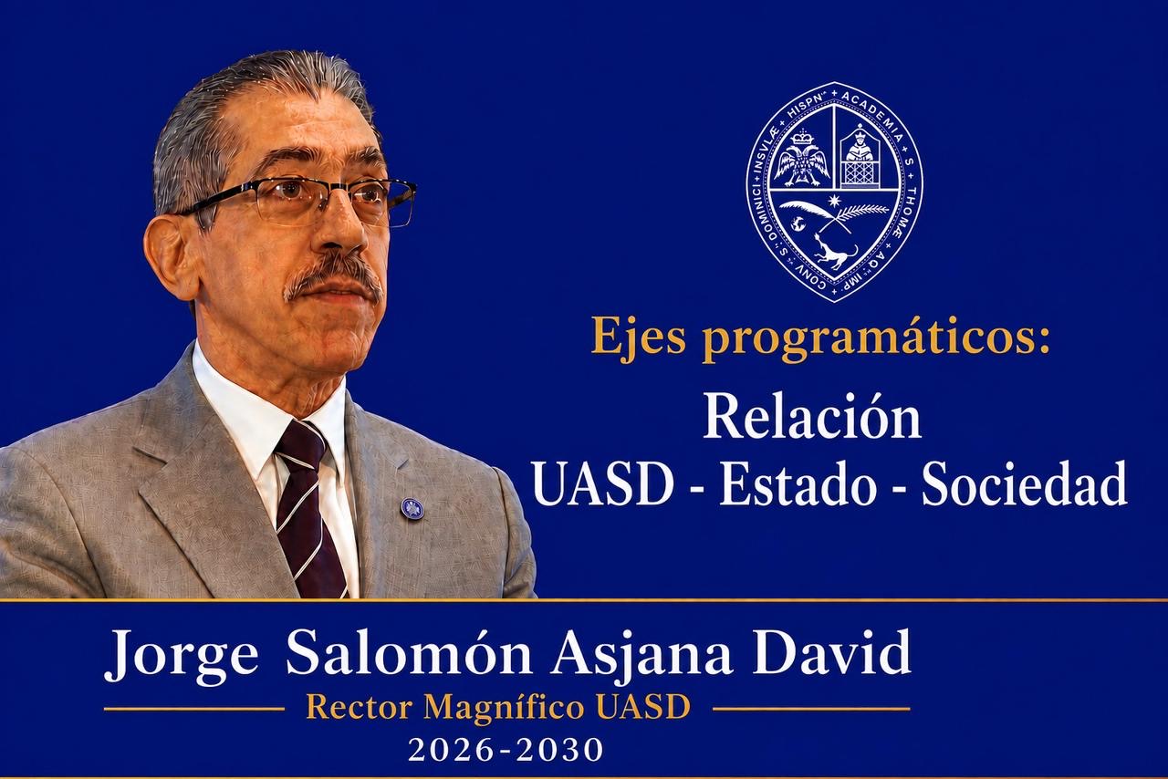 UASD–Estado–Sociedad: la universidad que dialoga con la nación.