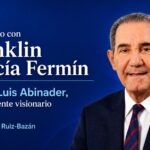 Dialogando con Franklin García Fermín Parte I: Luis Abinader, un presidente visionario.