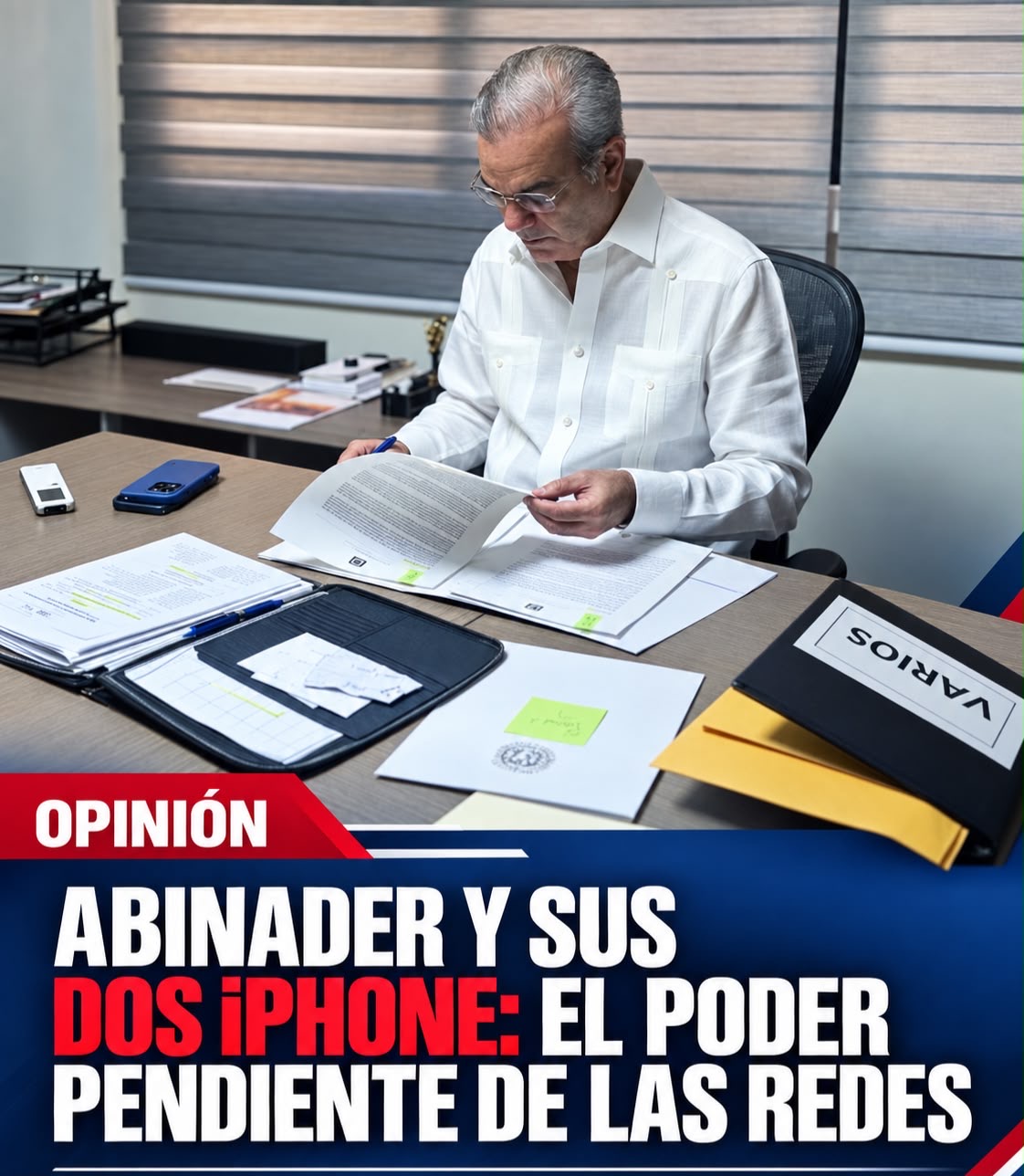 Abinader y sus dos iPhone: el poder pendiente de las redes.