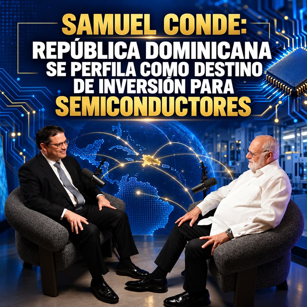 Samuel Conde: República Dominicana se perfila como destino de inversión para semiconductores.