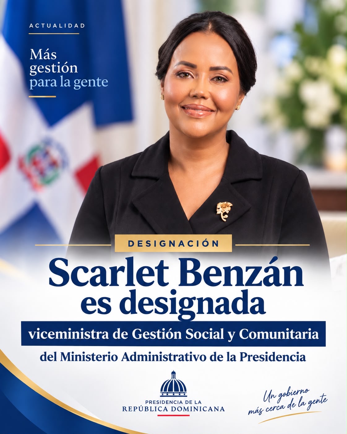 Scarlet Benzán es designada viceministra de Gestión Social y Comunitaria del Ministerio Administrativo de la Presidencia.