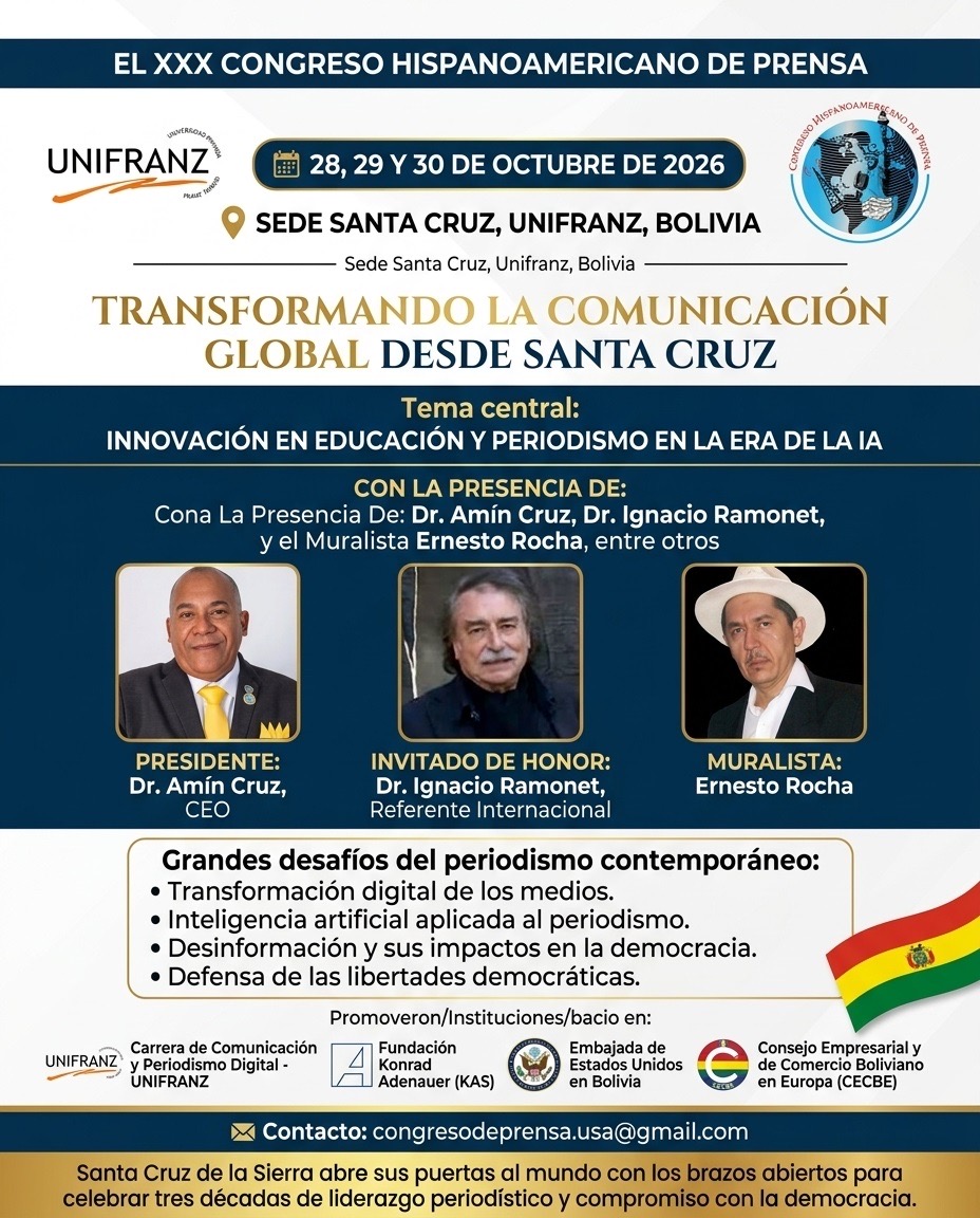 Santa Cruz, Bolivia epicentro del periodismo global.