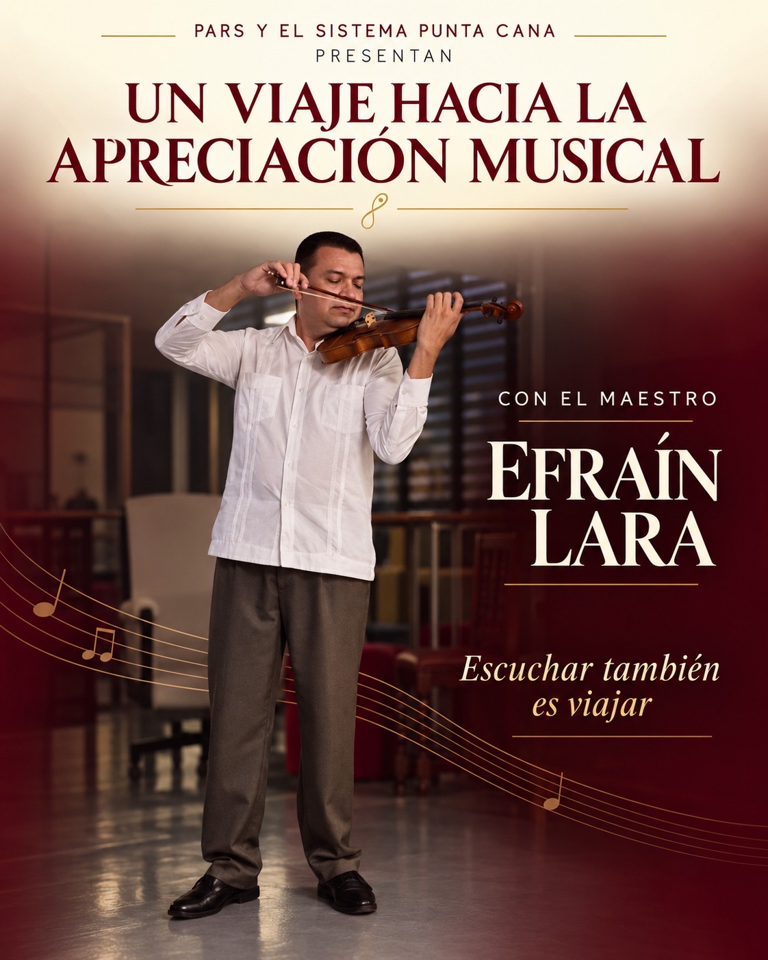 PARS y El Sistema Punta Cana presentan “Un viaje hacia la apreciación musical” junto al maestro Efraín Lara.