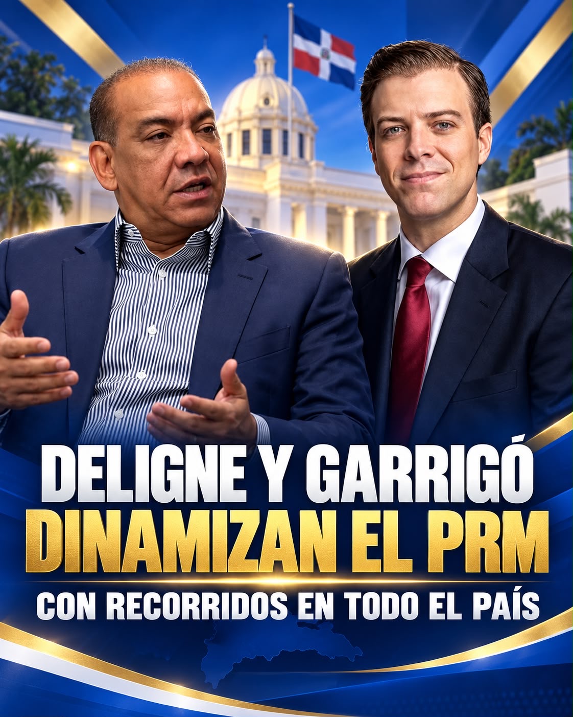 Deligne y Garrigó dinamizan el PRM con recorridos en todo el país.
