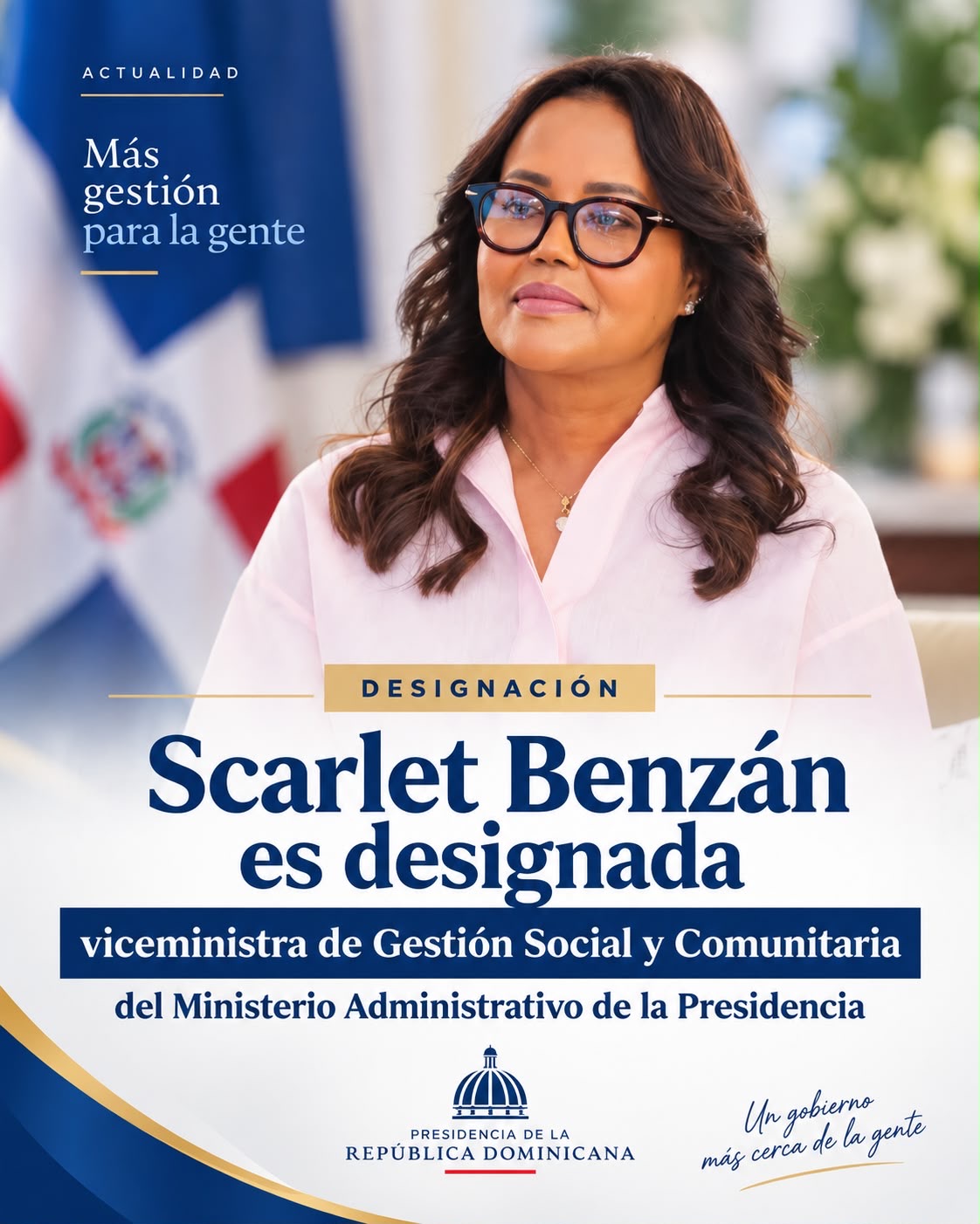 *Scarlet Benzán es designada viceministra de Gestión Social y Comunitaria del Ministerio Administrativo de la Presidencia*.