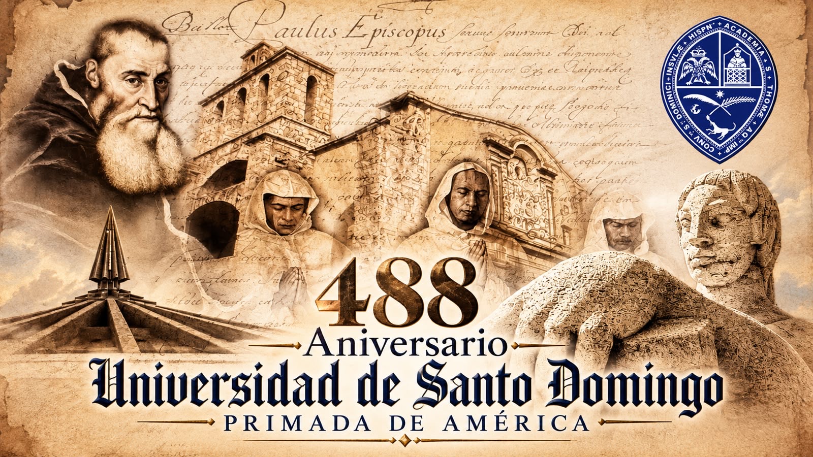 LA UASD: 488 AÑOS DE HISTORIA.